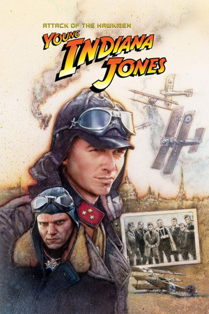 Young Indiana Jones and the Attack of the Hawkmen Young Indiana Jones and the Attack of the Hawkmen