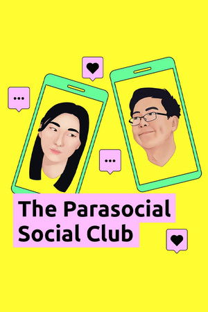 The Parasocial Social Club The Parasocial Social Club