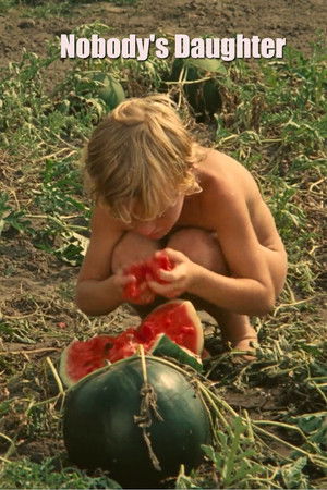 Nobody's Daughter Nobody's Daughter