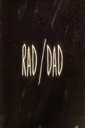 Rad/Dad Rad/Dad
