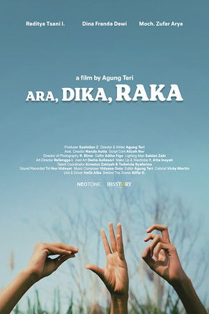 Ara, Dika, Raka Ara, Dika, Raka