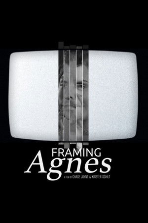Framing Agnes Framing Agnes
