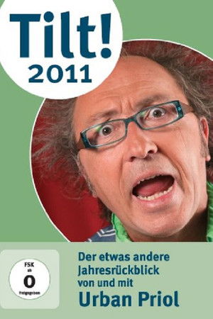 Urban Priol - Tilt! 2011