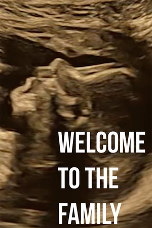 Welcome to the Family Welcome to the Family