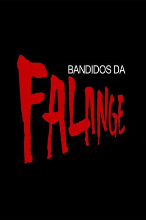 Bandidos da Falange