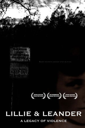 Lillie & Leander: A Legacy of Violence Lillie & Leander: A Legacy of Violence