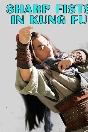 Sharp Fists in Kung Fu