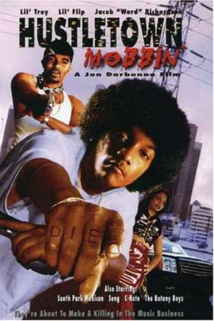 Hustletown Mobbin' Hustletown Mobbin'