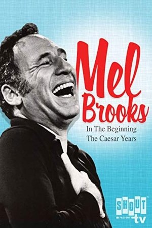 In the Beginning: The Caesar Years In the Beginning: The Caesar Years