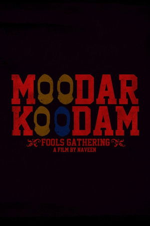 Moodar Koodam Moodar Koodam