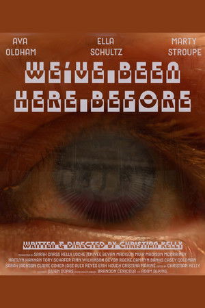 We've Been Here Before We've Been Here Before