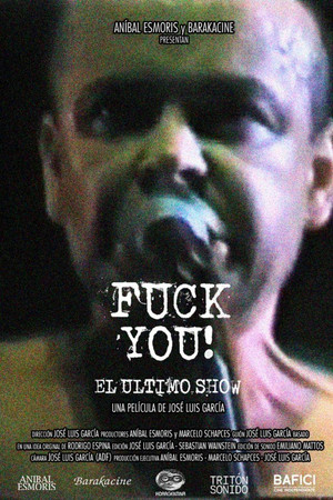 Fuck you! The Last Show