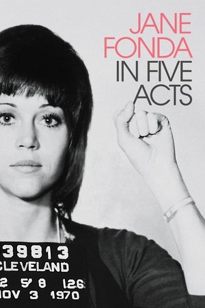 Jane Fonda in Five Acts Jane Fonda in Five Acts