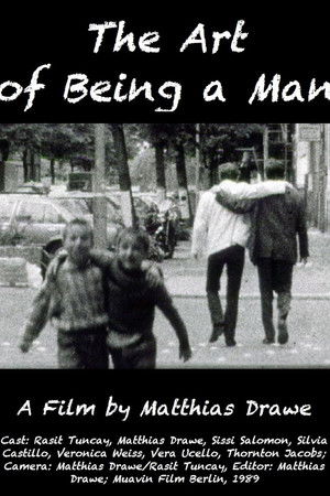 The Art of Being a Man The Art of Being a Man