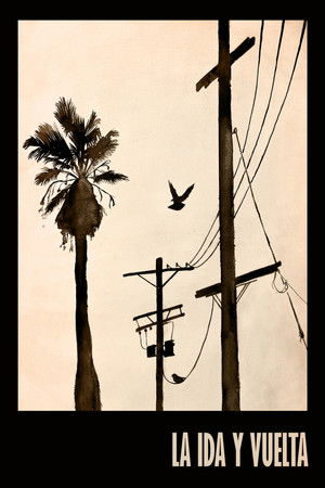 La Ida Y Vuelta La Ida Y Vuelta