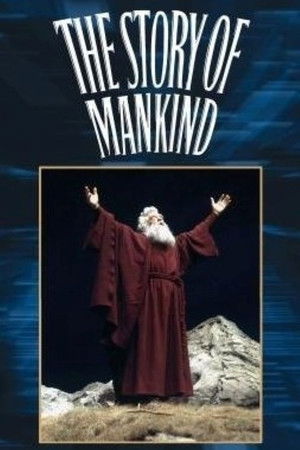 The Story of Mankind The Story of Mankind