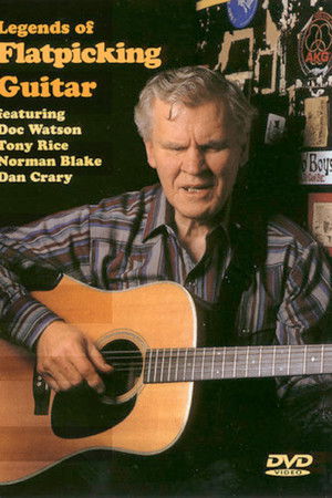 Legends of Flatpicking Guitar Legends of Flatpicking Guitar