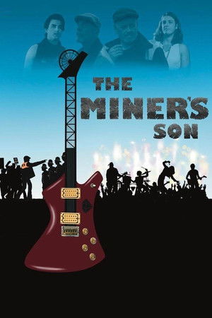 The Miner's Son The Miner's Son