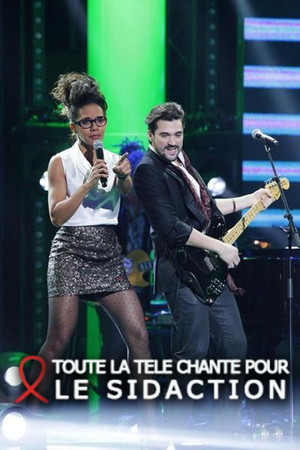 Toute la télé chante pour le Sidaction