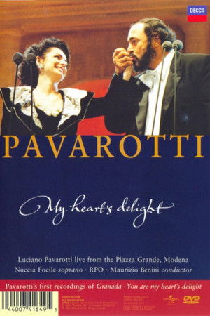 Pavarotti - My Heart's Delight Pavarotti - My Heart's Delight