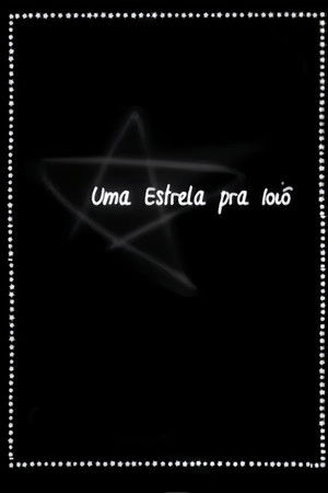 A Star for Ioiô A Star for Ioiô