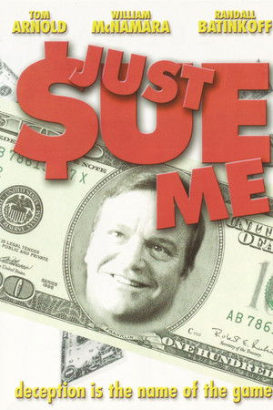 Just Sue Me Just Sue Me