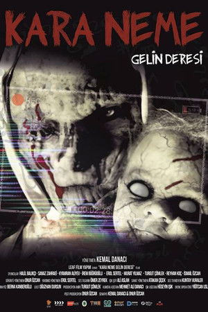 Kara Neme: Gelin Deresi Kara Neme: Gelin Deresi