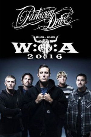 Parkway Drive - Wacken Open Air Parkway Drive - Wacken Open Air