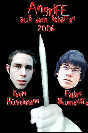 Attack from The Shadows 2006 Attack from The Shadows 2006