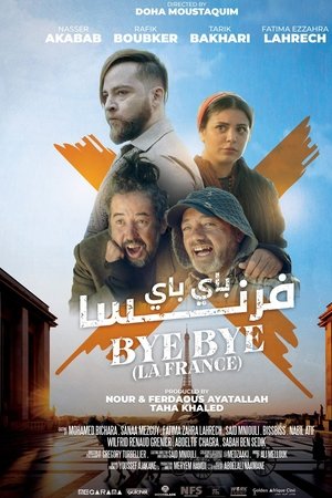 Bye Bye La France Bye Bye La France