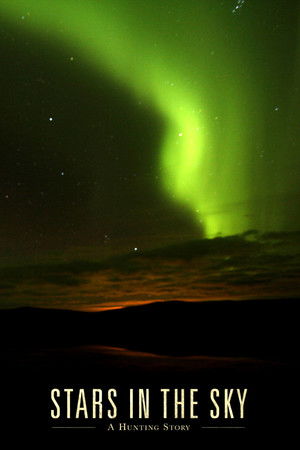 Stars in the Sky: A Hunting Story Stars in the Sky: A Hunting Story