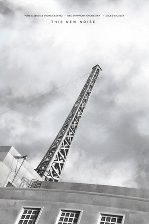 Public Service Broadcasting - BBC Proms - This New Noise - Live At The Royal Albert Hall Public Service Broadcasting - BBC Proms - This New Noise - Live At The Royal Albert Hall