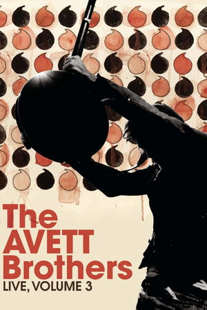 The Avett Brothers - Live, Volume 3 The Avett Brothers - Live, Volume 3