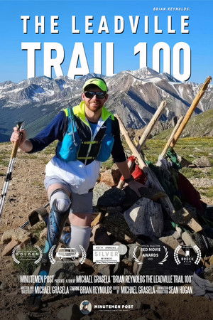 Brian Reynolds: The Leadville Trail 100 Brian Reynolds: The Leadville Trail 100