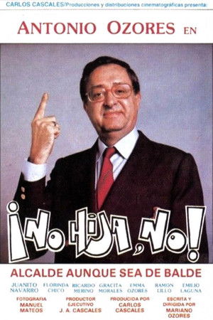 ¡No hija, no! ¡No hija, no!