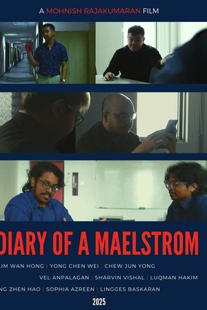 Diary of A Maelstrom