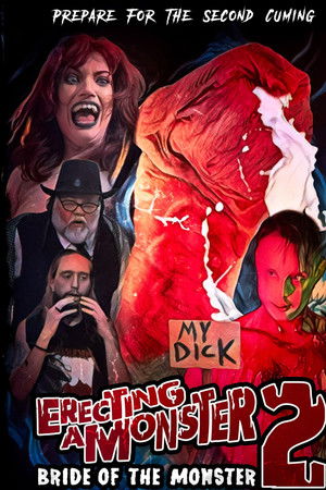 Erecting A Monster 2: Bride Of The Monster