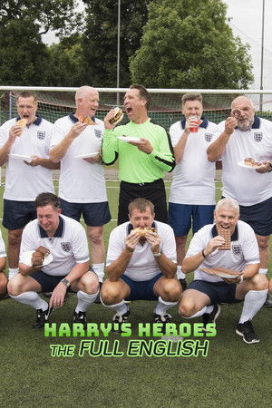 Harry’s Heroes: The Full English Harry’s Heroes: The Full English