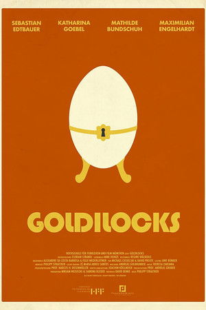 Goldilocks Goldilocks