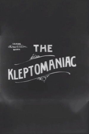The Kleptomaniac The Kleptomaniac