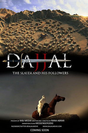 Dajjal the Slayer and His Followers