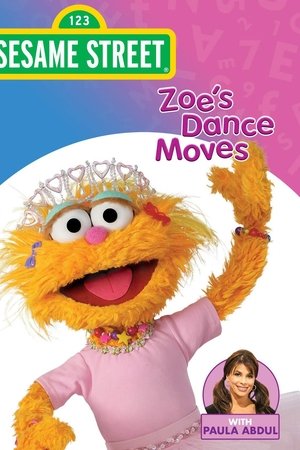 Sesame Street: Zoe's Dance Moves Sesame Street: Zoe's Dance Moves