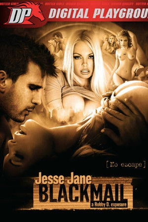Jesse Jane: Blackmail Jesse Jane: Blackmail