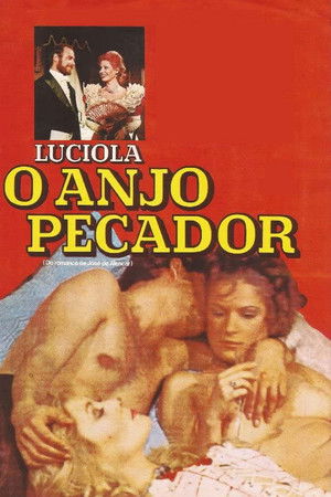 Lucíola - O Anjo Pecador Lucíola - O Anjo Pecador