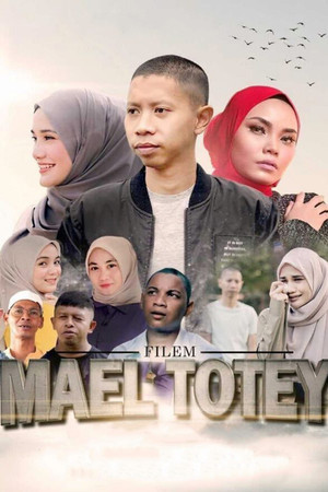 Mael Totey: The Movie