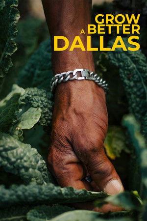 Grow a Better Dallas Grow a Better Dallas