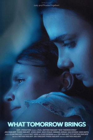 What Tomorrow Brings