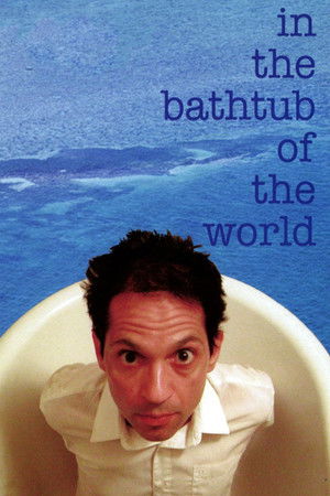 In the Bathtub of the World In the Bathtub of the World