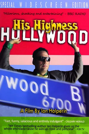 His Highness Hollywood His Highness Hollywood