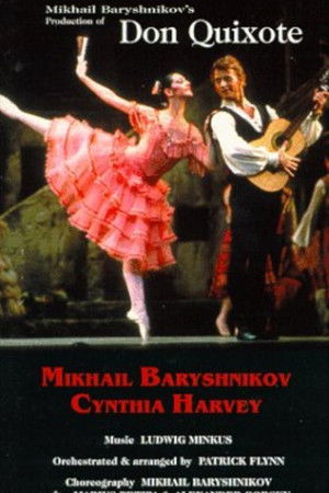 Don Quixote (Kitri's Wedding), A Ballet In Three Acts Don Quixote (Kitri's Wedding), A Ballet In Three Acts